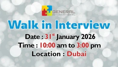 General International Walk in Interview in Dubai