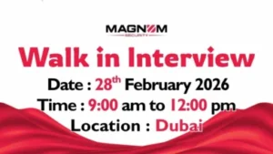 Magnum Security Walk in Interview in Dubai