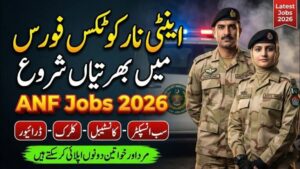 Anti Narcotics Force ANF Jobs 2026