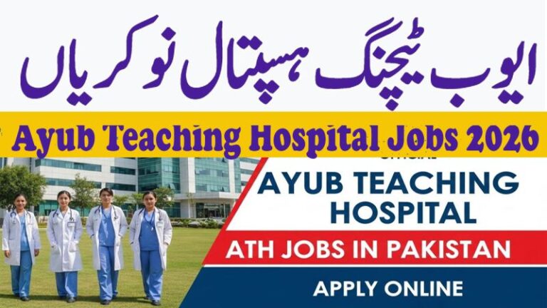 Ayub Teaching Hospital ATH Jobs