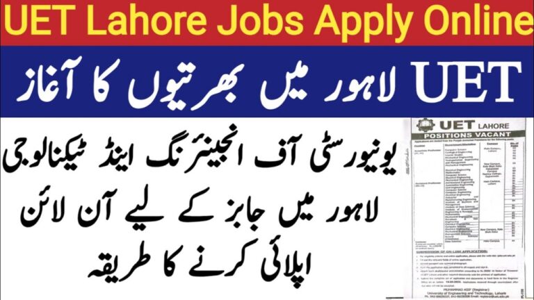 University of Engineering and Technology UET Lahore Jobs 2026 Latest Opportunity