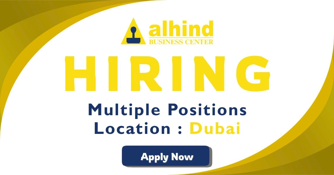 Alhind Business Center Recruitment in Dubai