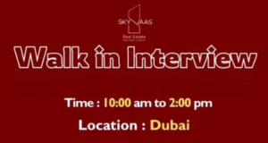 SkyVaas Real Estate Walk in Interviews in Dubai