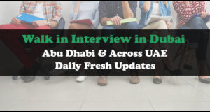 Walk in Interview in Dubai Today-Tomorrow UAE (April 2026) Walk in Interview in Dubai, Abu Dhabi, Sharjah & Ajman Urgently