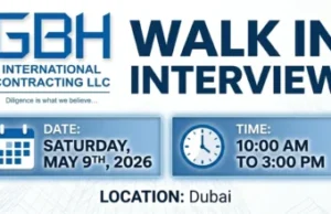 GBH International Contracting Walk in Interview in Dubai